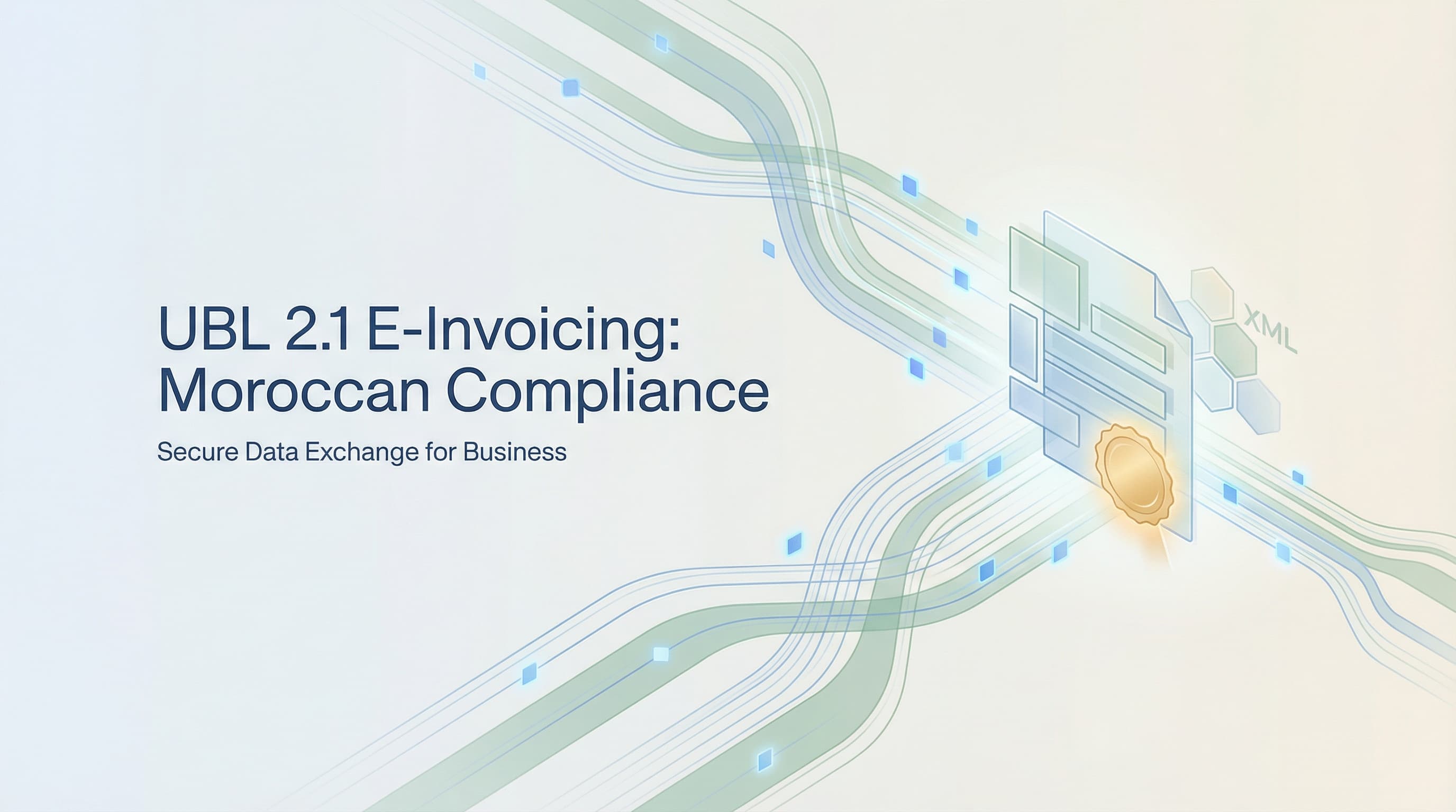 Qu'est-ce que UBL 2.1 ? Guide Complet du Standard de Facturation Électronique